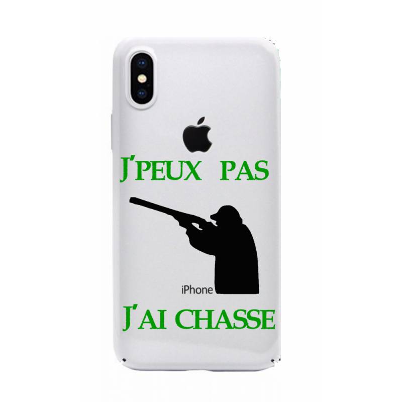 Coque transparente Iphone XS jpeux pas jai chasse