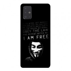 Coque pour Samsung Galaxy A51 Anonymous I am free