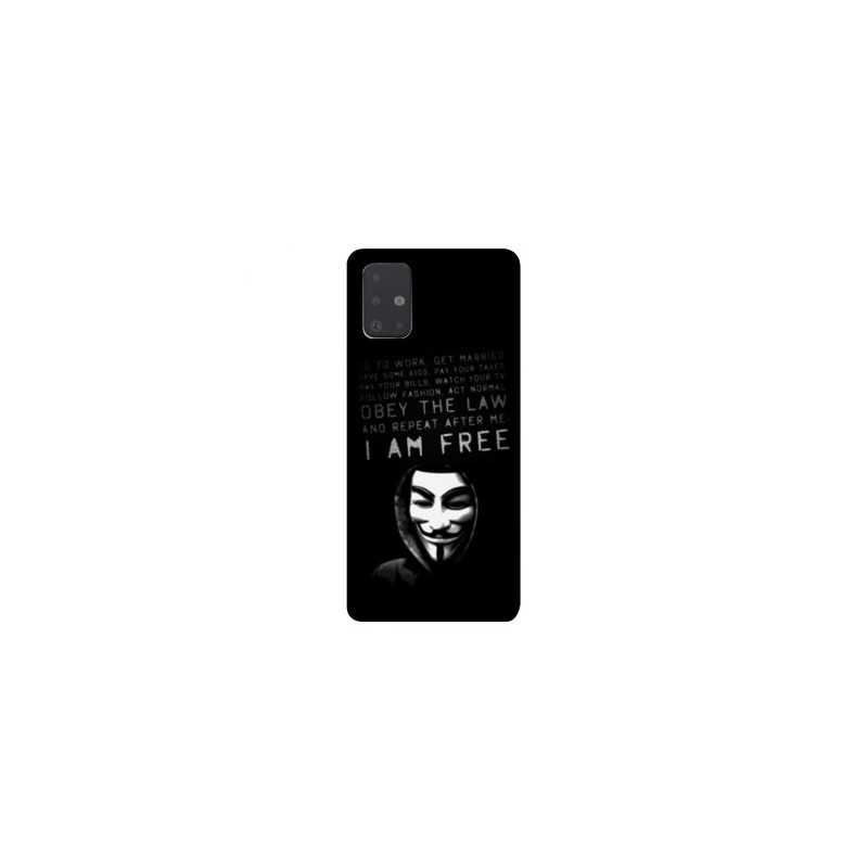 Coque pour Samsung Galaxy A51 Anonymous I am free