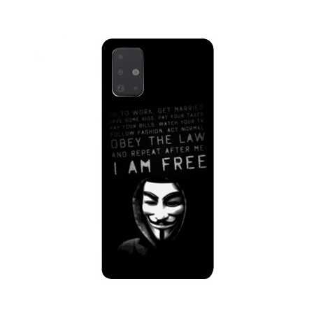 Coque pour Samsung Galaxy A51 Anonymous I am free