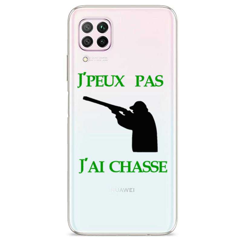 Coque transparente pour Huawei P40 Lite jpeux pas jai chasse