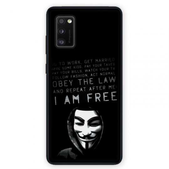 Coque pour Samsung Galaxy A41 Anonymous I am free