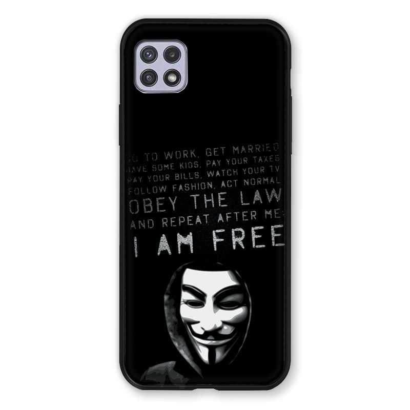 Coque Pour Samsung Galaxy A22 5G Anonymous I am free