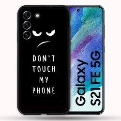 Coque Pour Samsung Galaxy S21 FE / S21FE Humour Don't Touch