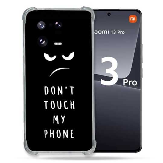 Coque Renforcée pour Xiaomi Mi 13 PRO Humour Don't Touch