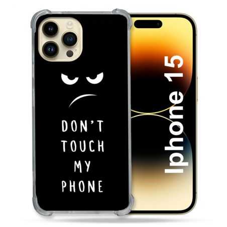 Coque Renforcée En Verre Trempé Pour Iphone 15 (6.1) Humour Don't Touch