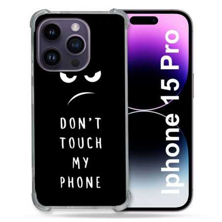 Coque Renforcée En Verre Trempé Pour Iphone 15 Pro (6.1) Humour Don't Touch