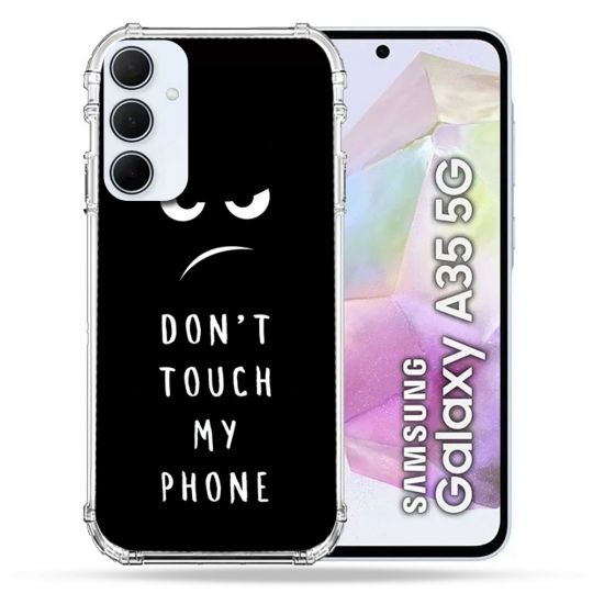 Coque Renforcé Pour Samsung Galaxy A35 5G Humour Don't Touch