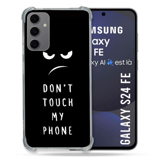 Coque Renforcée Pour Samsung Galaxy S24 FE Humour Don't Touch