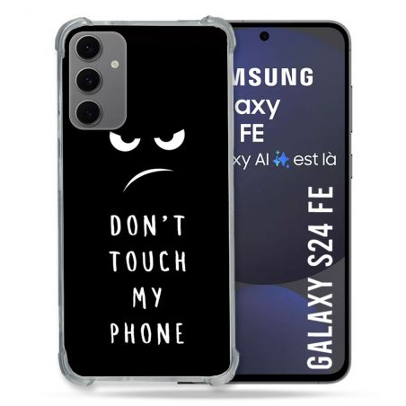 Coque Renforcée Pour Samsung Galaxy S24 FE Humour Don't Touch