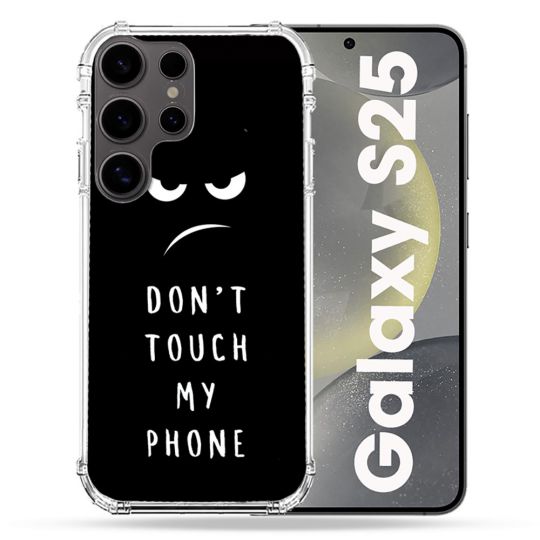 Coque Renforcée Pour Samsung Galaxy S25 Humour Don't Touch